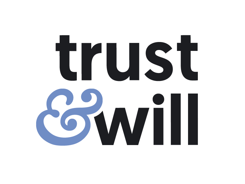 Trust & Will
