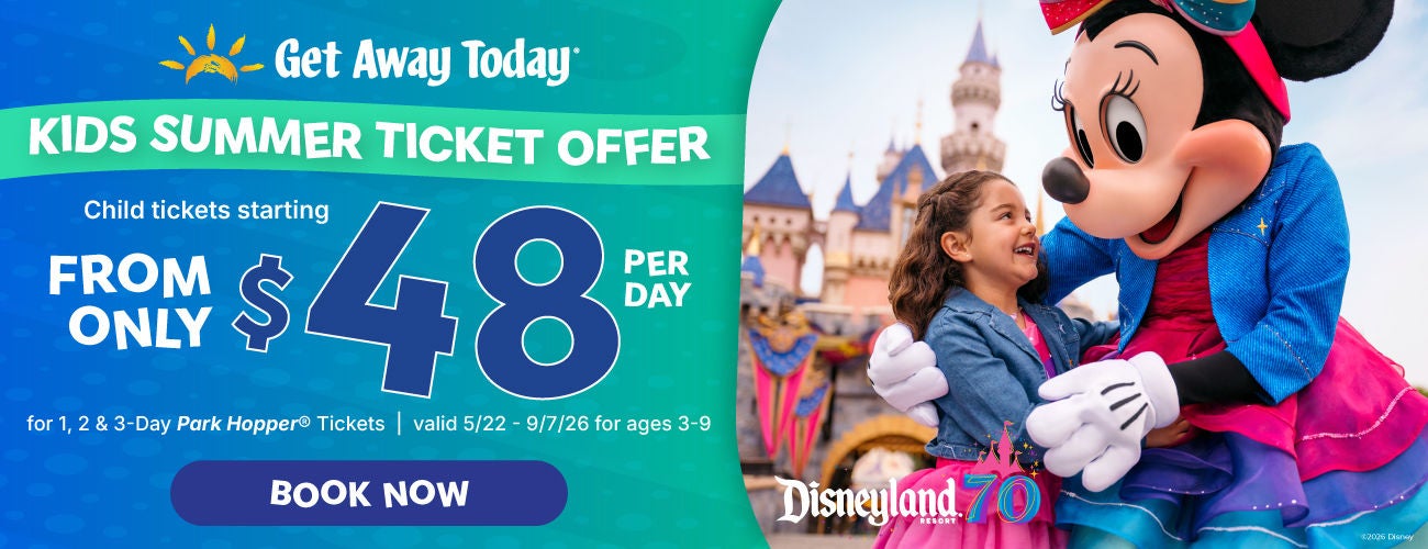 an image describing the Get Away Today deal for Kids summer tickets. 